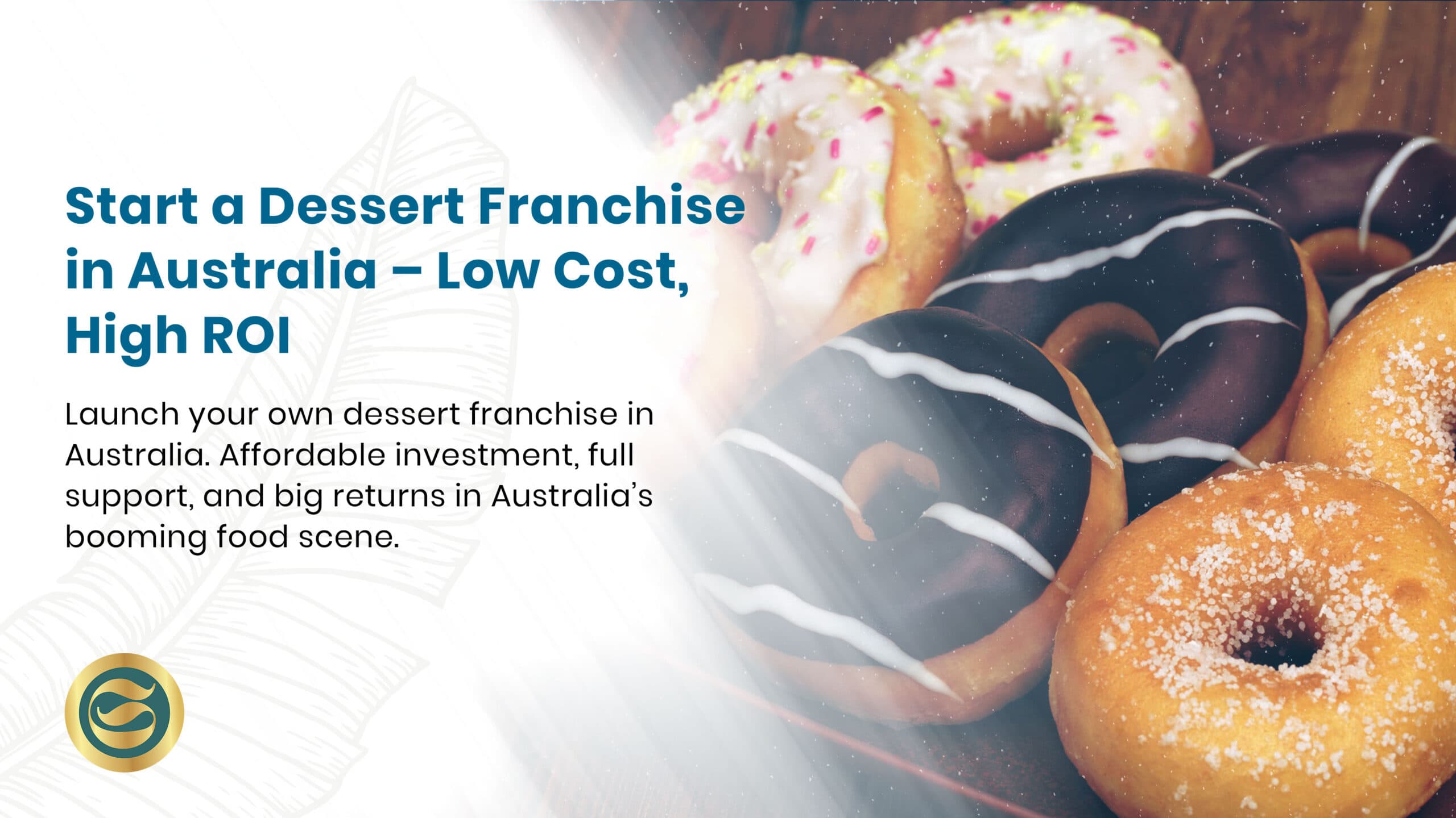Amazing Dessert Franchise Australia Opportunities: Your Ultimate Success Guide