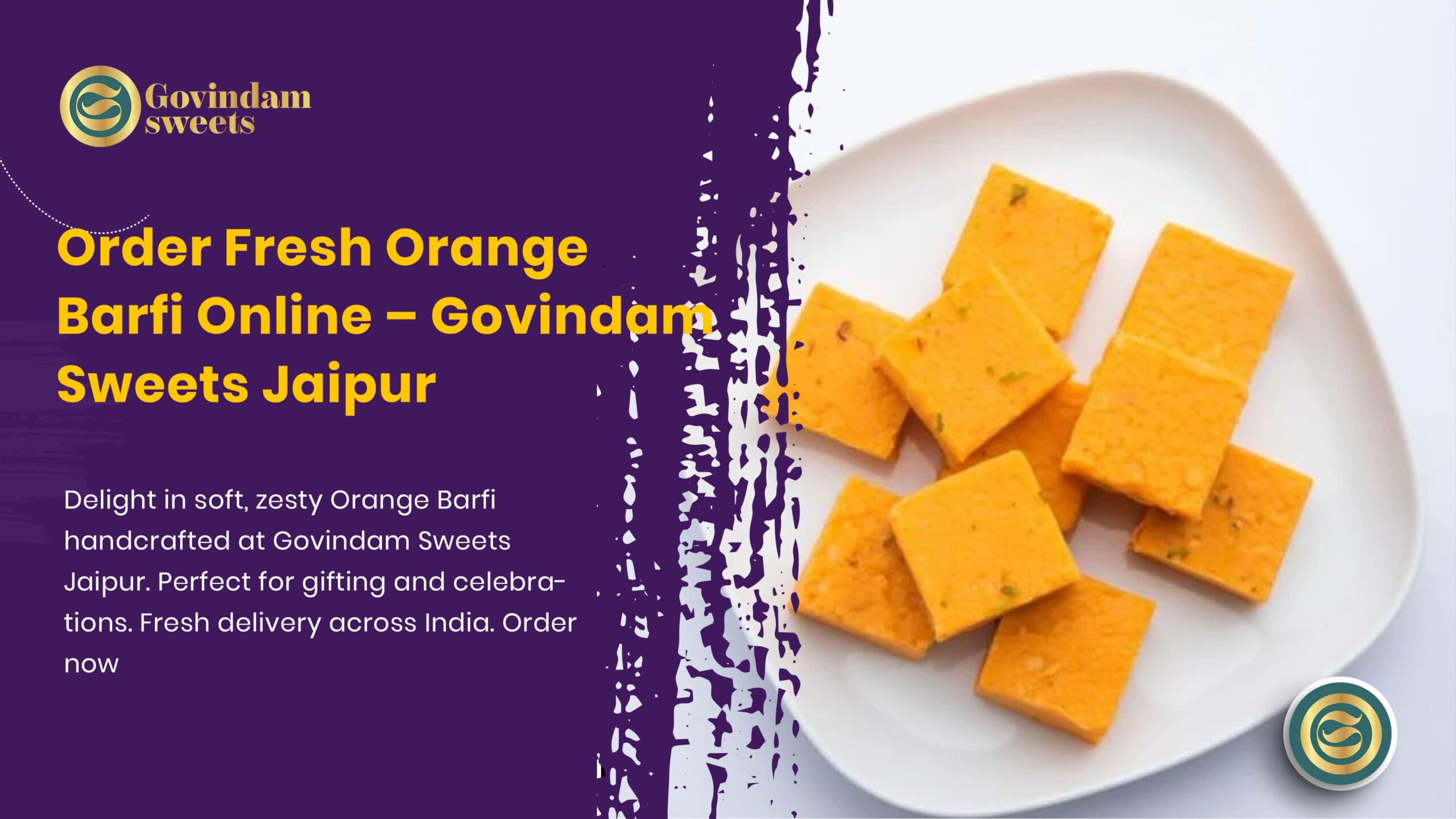 Order Fresh Orange Barfi Online – Govindam Sweets Jaipur