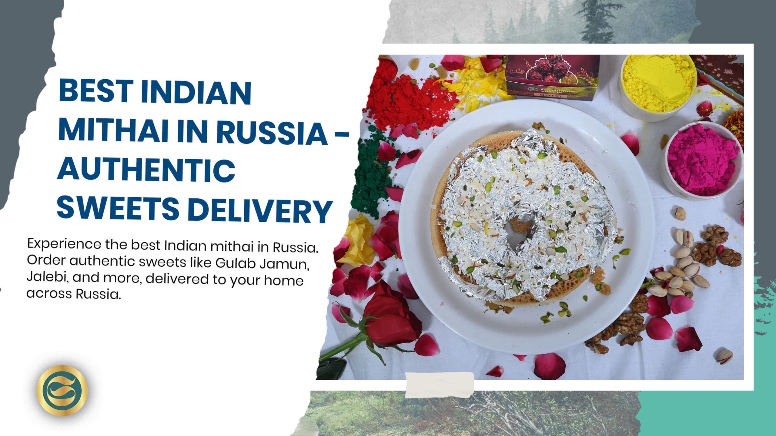 Best Indian Mithai in Russia: Your Guide to Authentic Sweets Delivery