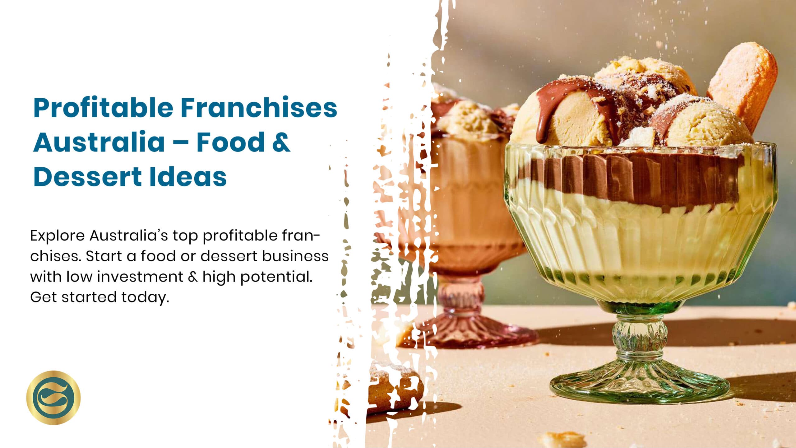 Profitable Franchises Australia – Food & Dessert Ideas | Ultimate Business Guide 2025