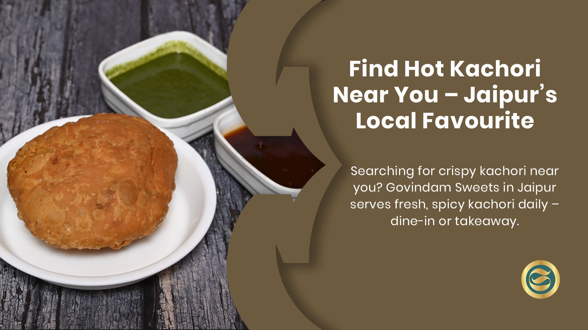 Varieties of Kachori Near Me Jaipur Govindam Sweets: Authentic Flavors Delivered