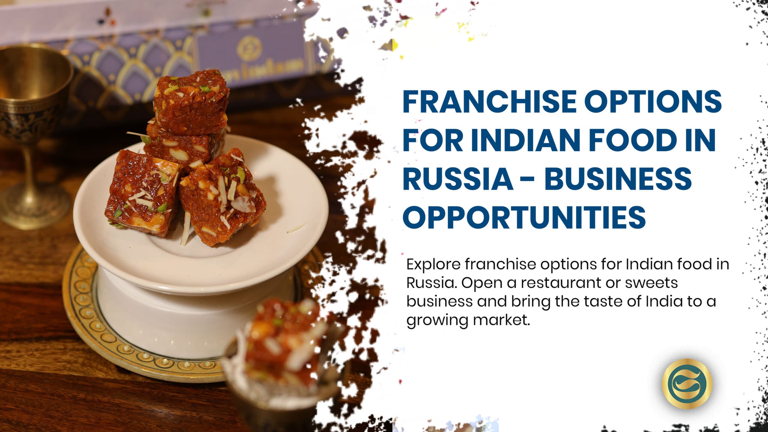 Best Sweets Franchise Business in Russia: The Govindam Opportunity