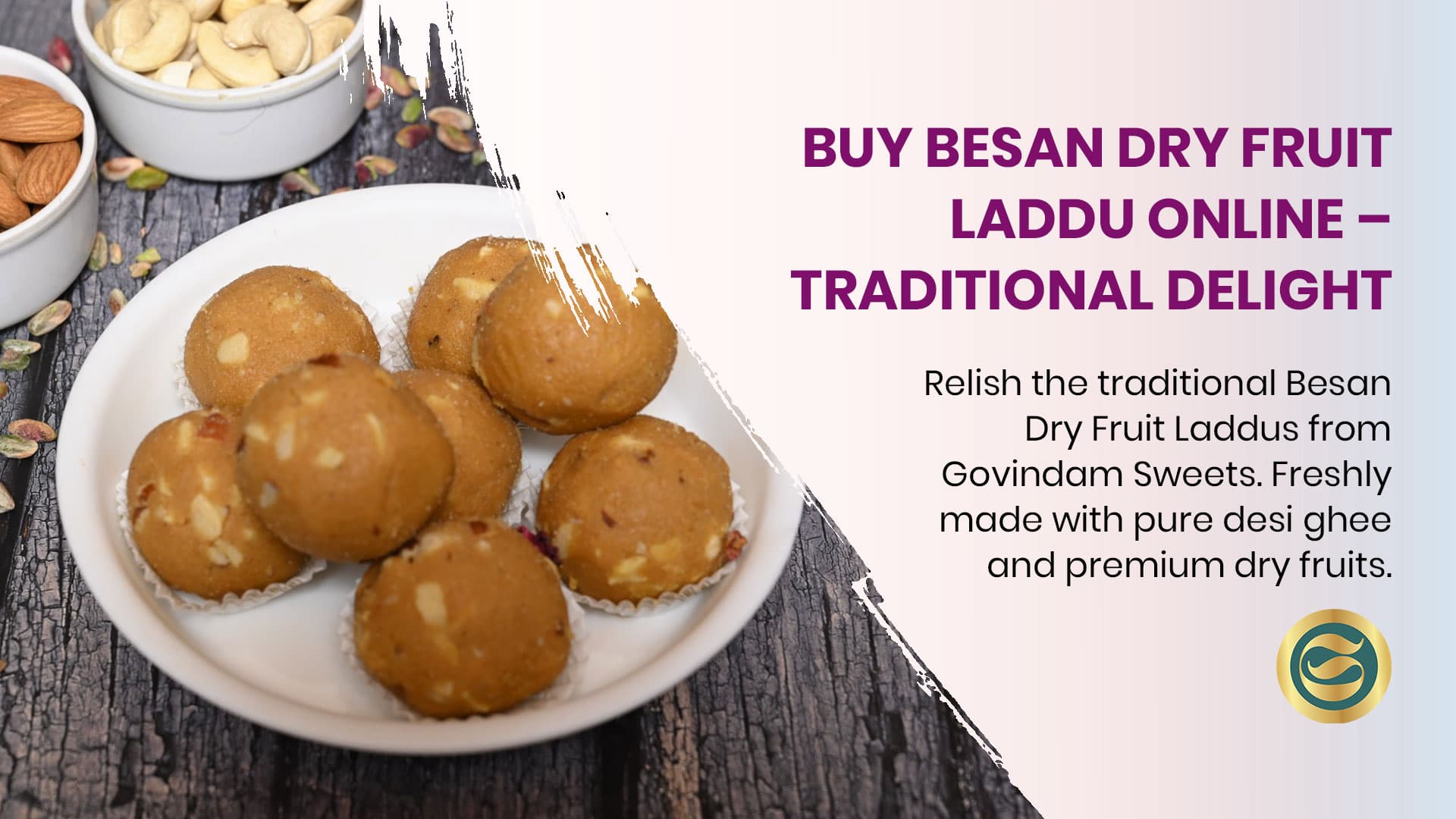 Besan Dry Fruit Laddu: Nutritious Traditional Delight