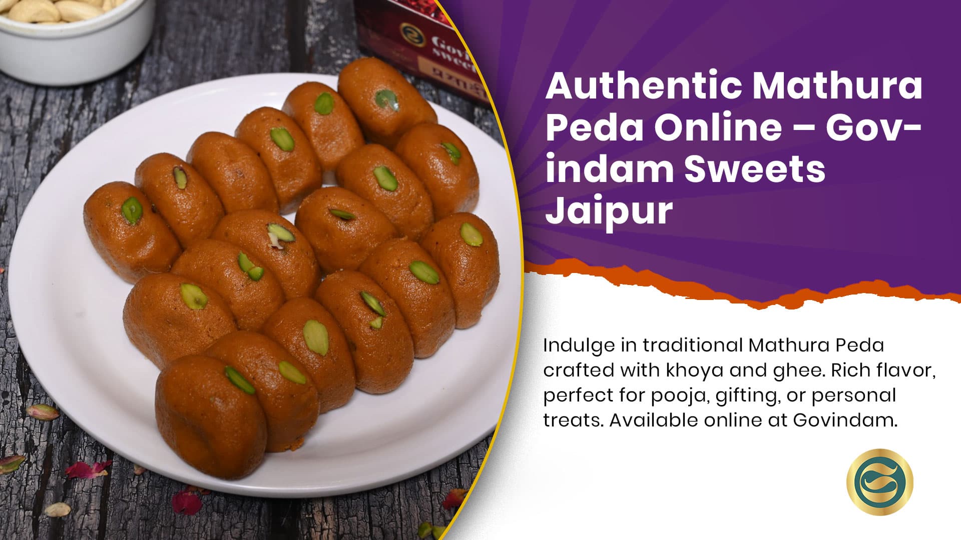 Govindam's Mathura Peda: Savor the Divine Taste of India's Sweet Legacy