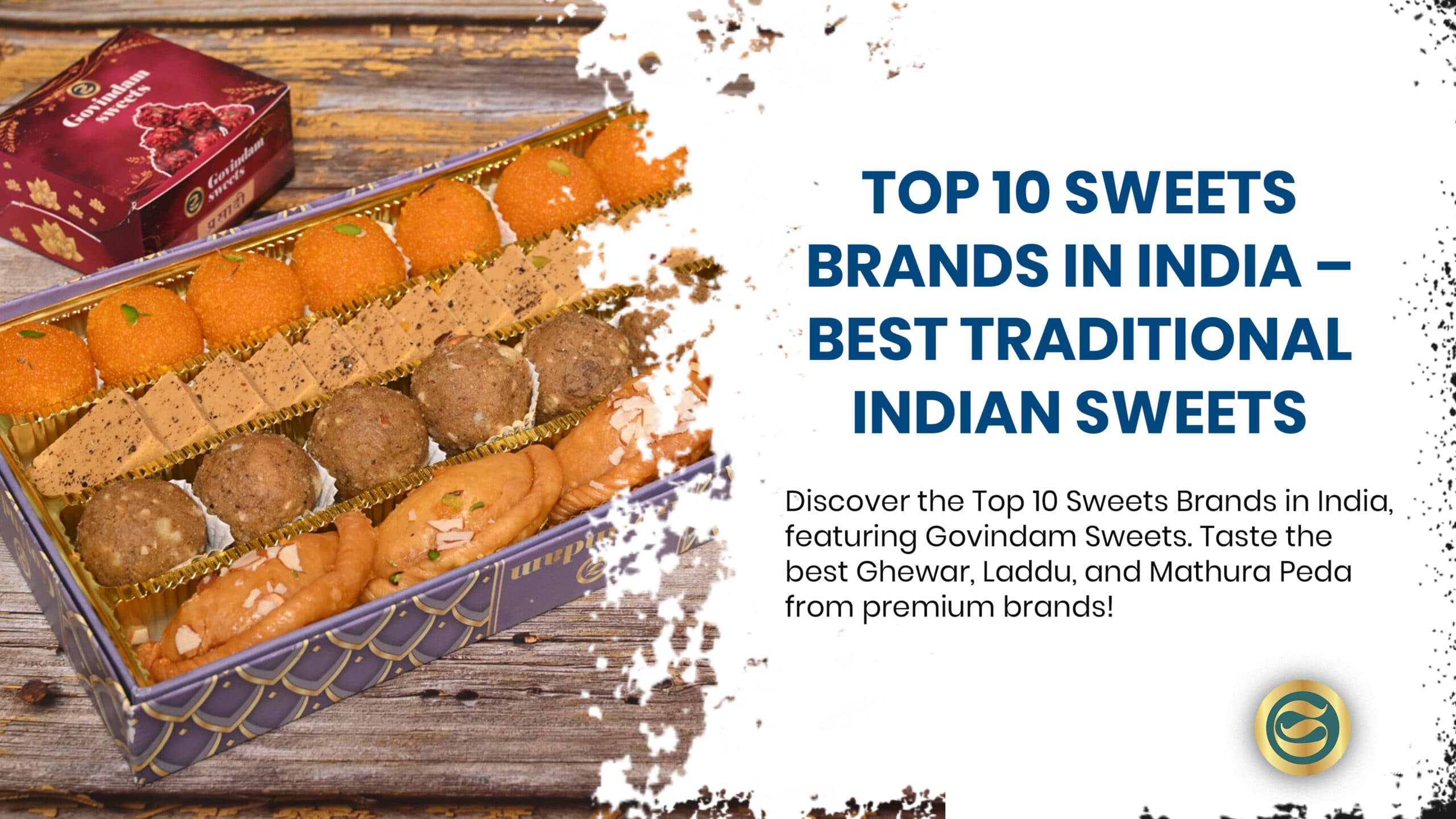 Top 10 Sweets Brands in India – Best Traditional Indian Sweets