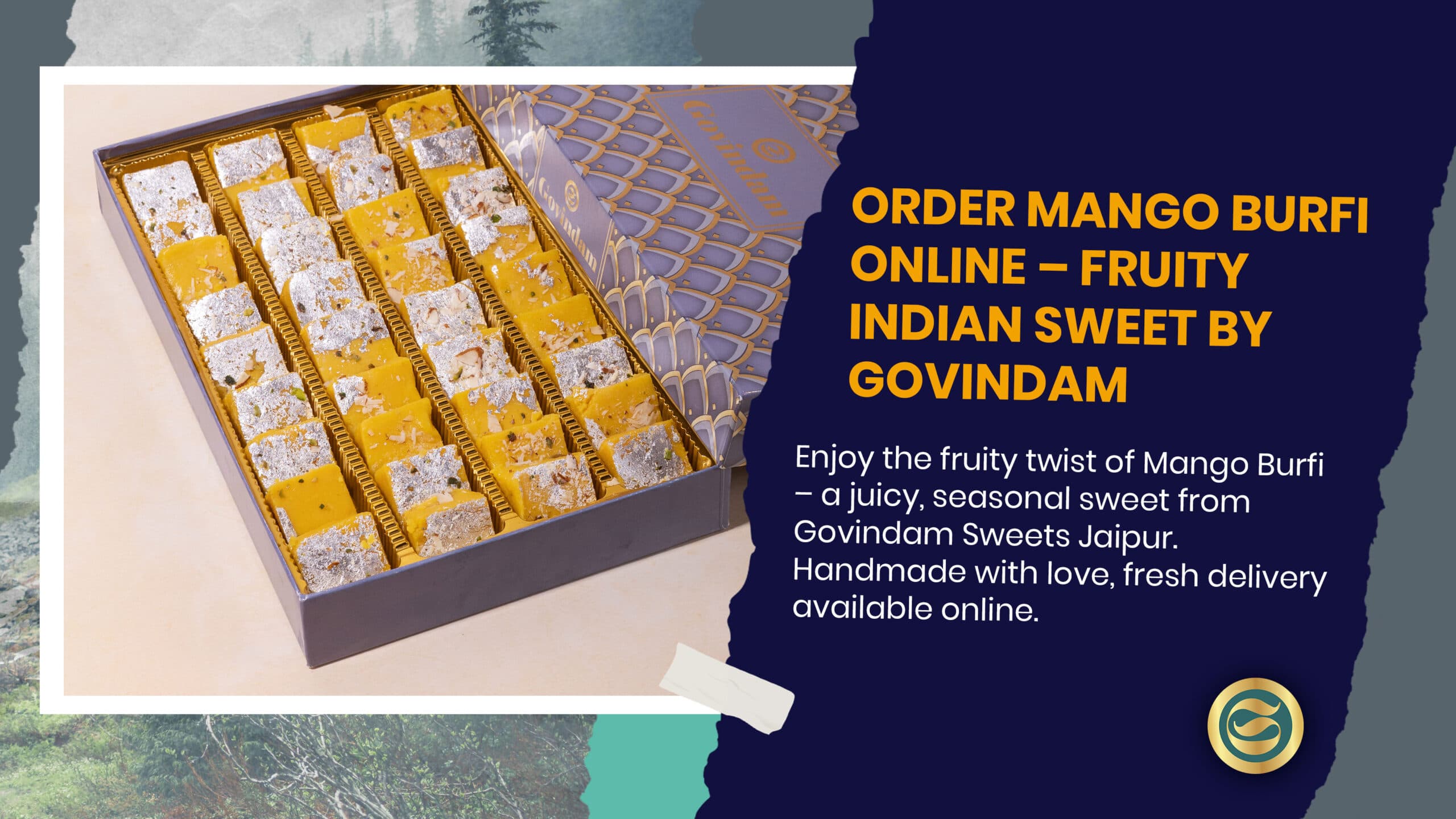 Govindam's Mango Burfi: A Juicy Twist on a Classic Indian Sweet
