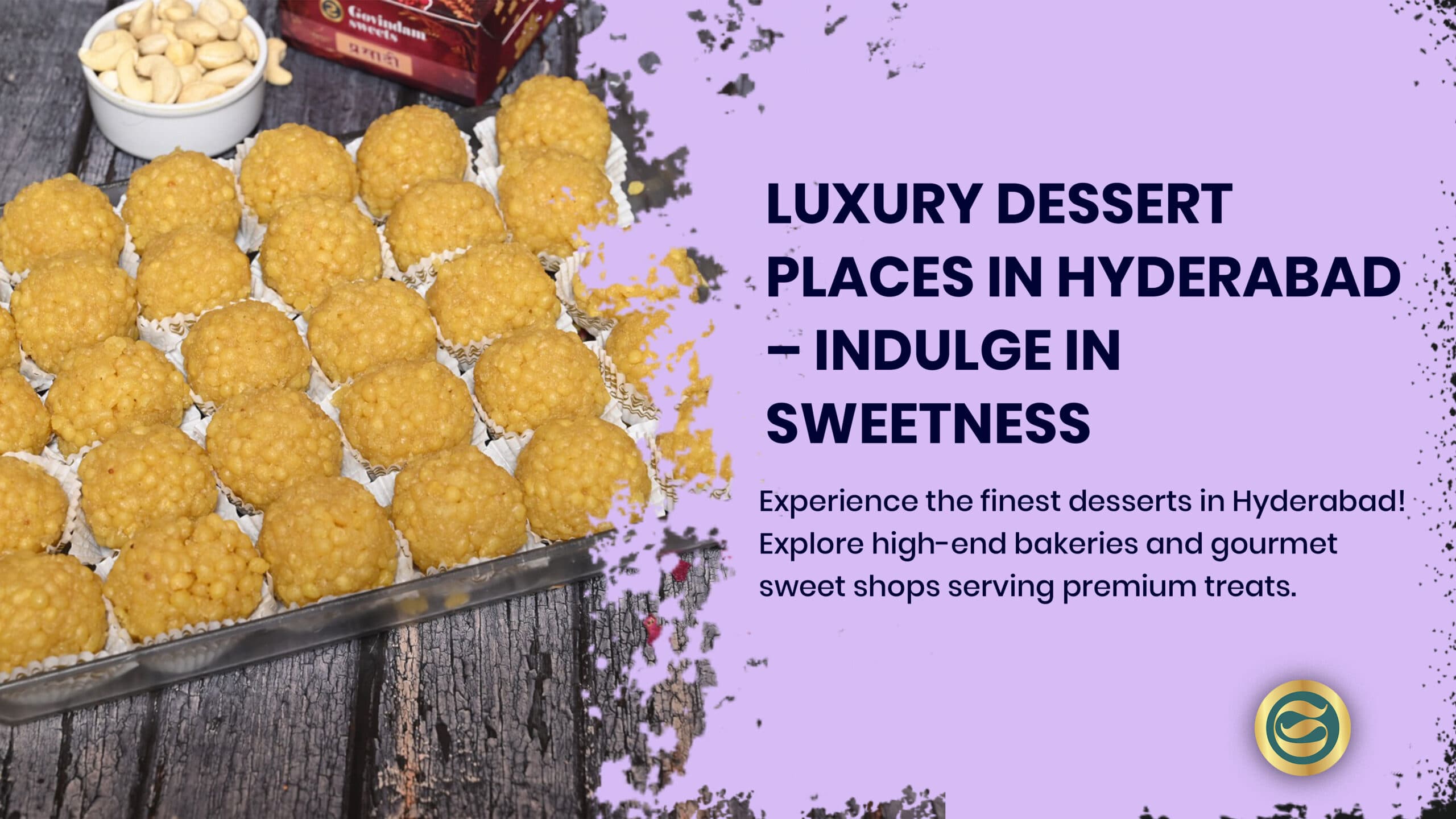 Luxury Dessert Places in Hyderabad: Ultimate Guide to Premium Indulgence