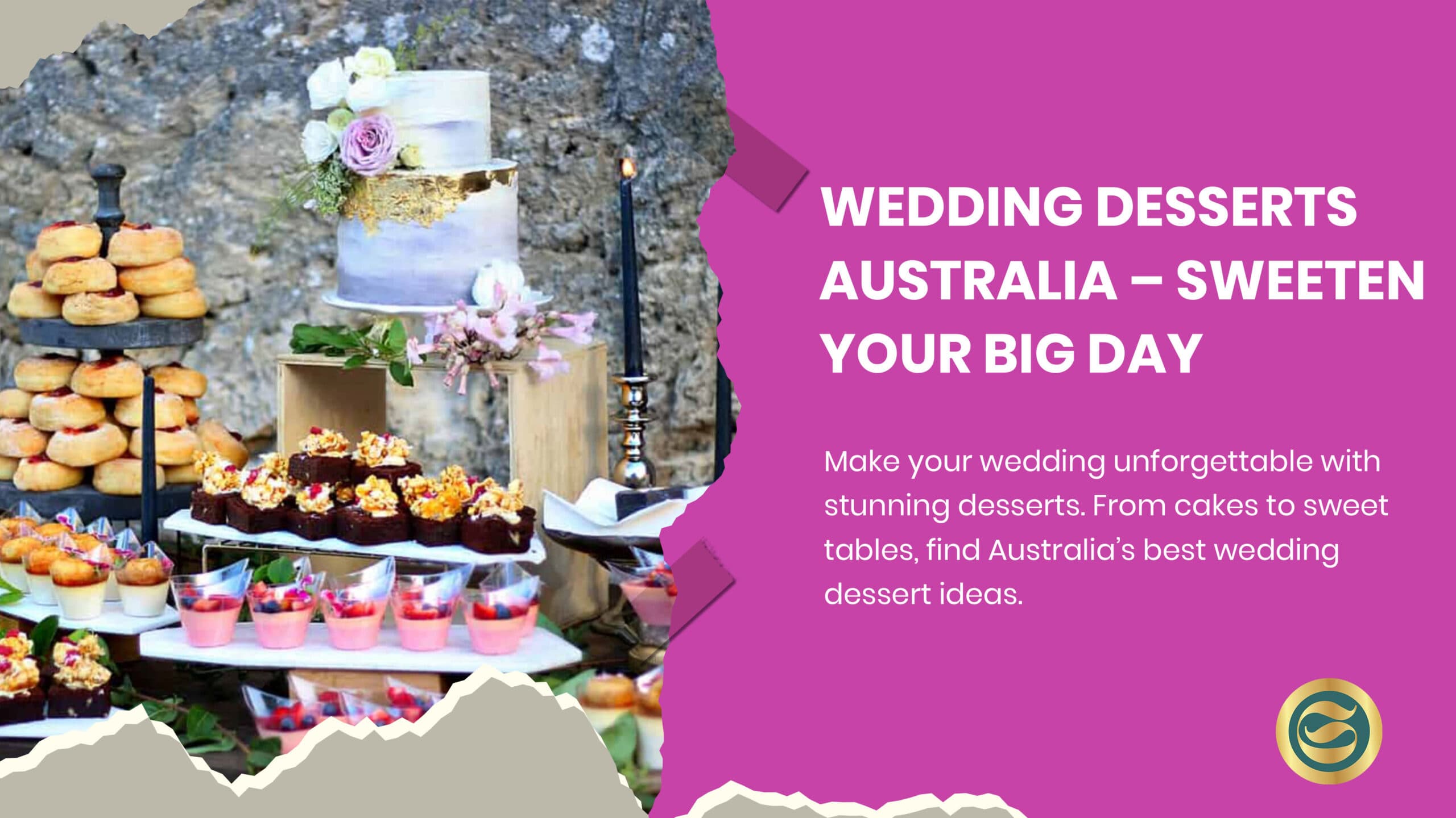 Wedding Desserts Australia: Complete Guide to Sweet Celebrations