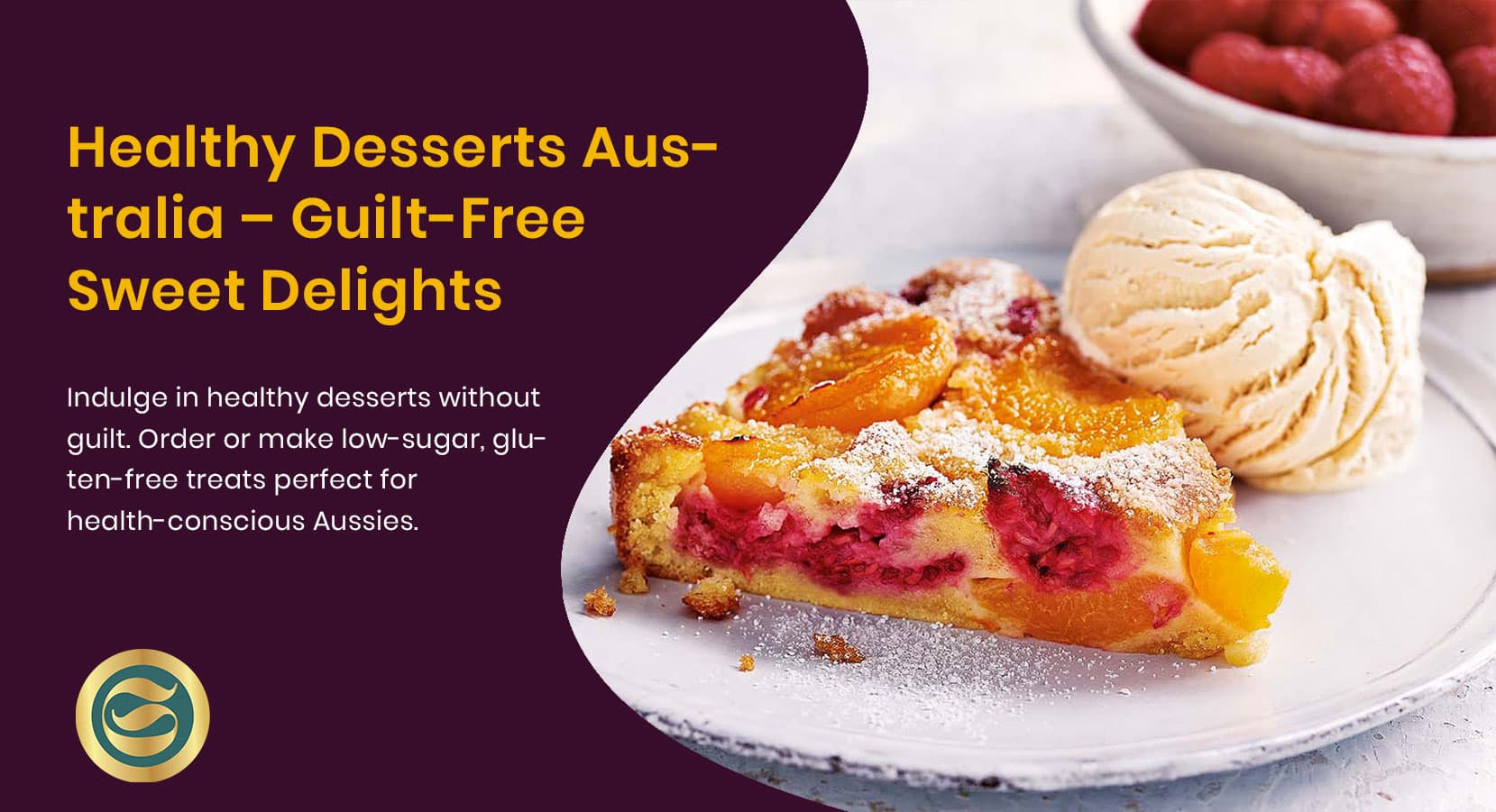 Healthy Desserts Australia: The Ultimate Guide to Guilt-Free Indulgence