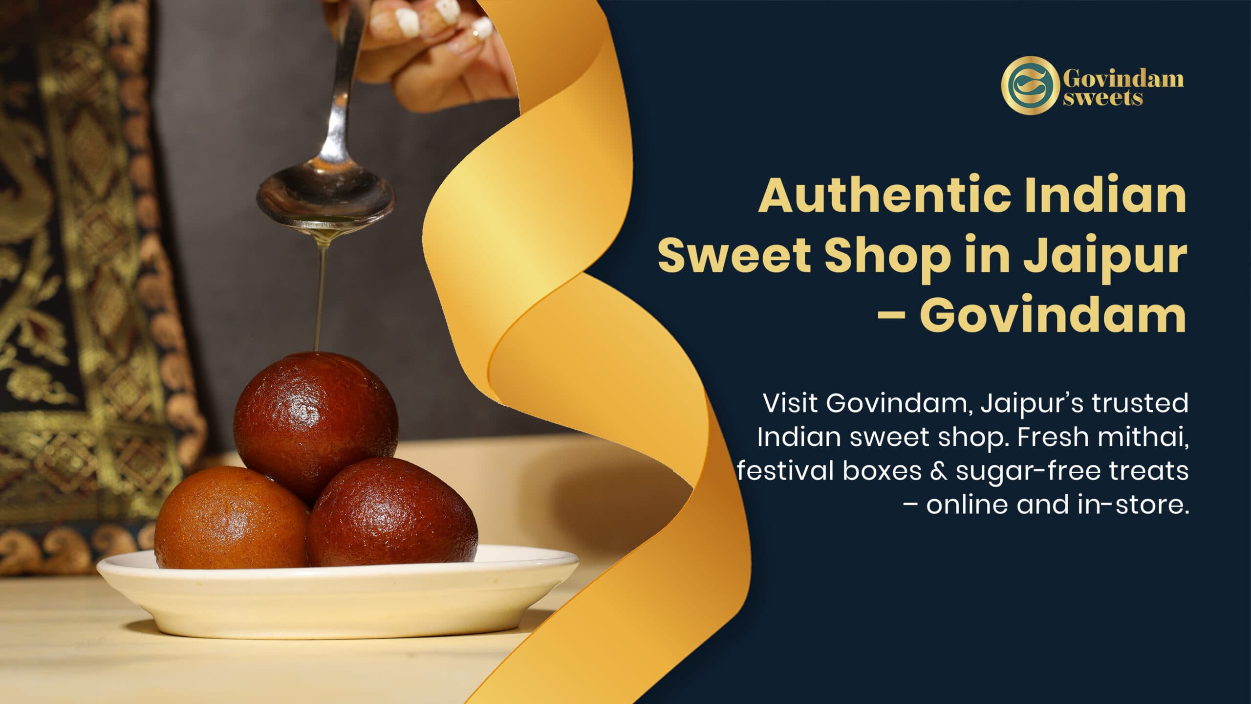 Indian Sweet Shop Jaipur: Authentic Flavors of Royal Rajasthan
