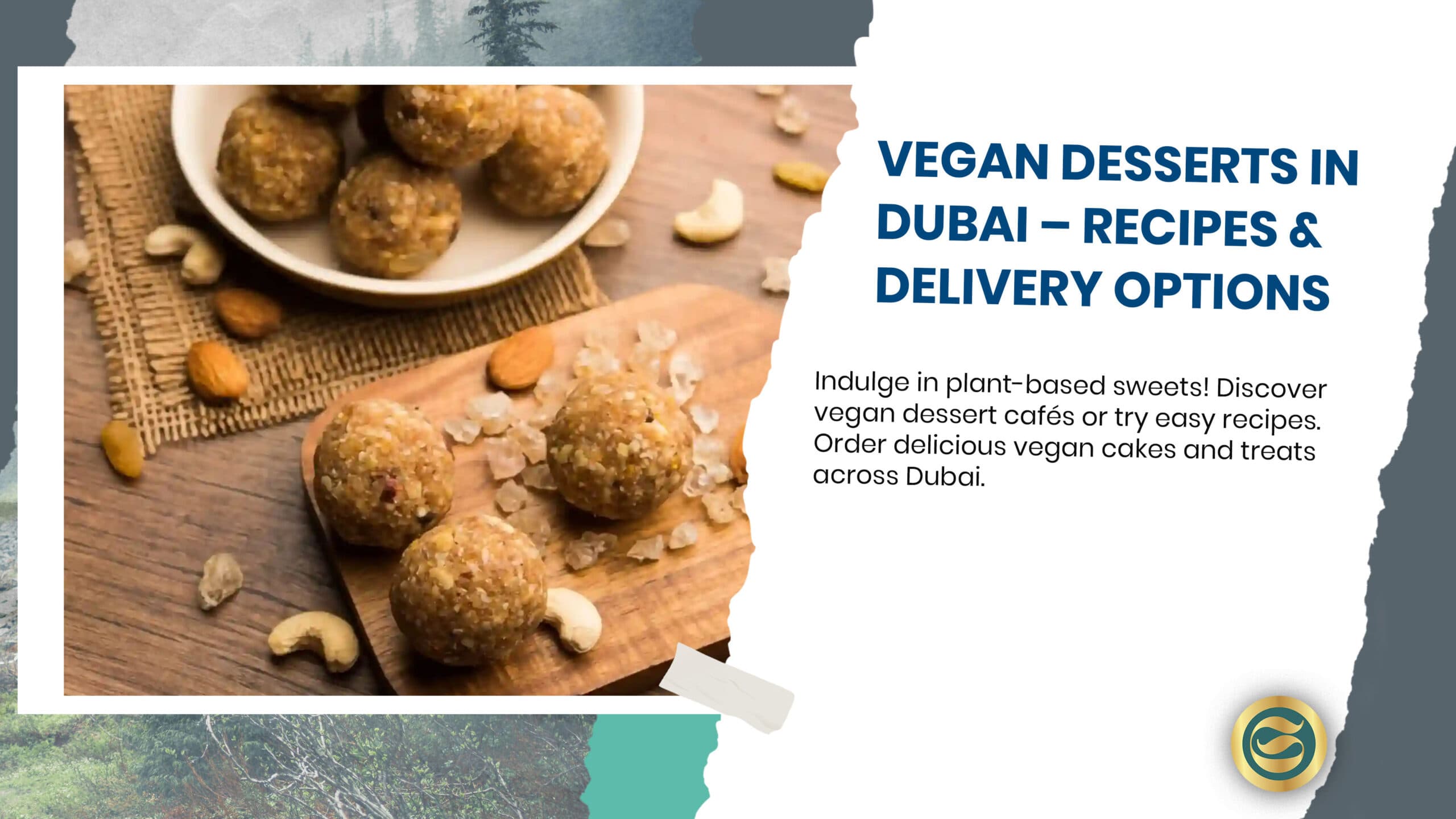 Vegan Desserts Dubai: Complete Guide to Plant-Based Sweets