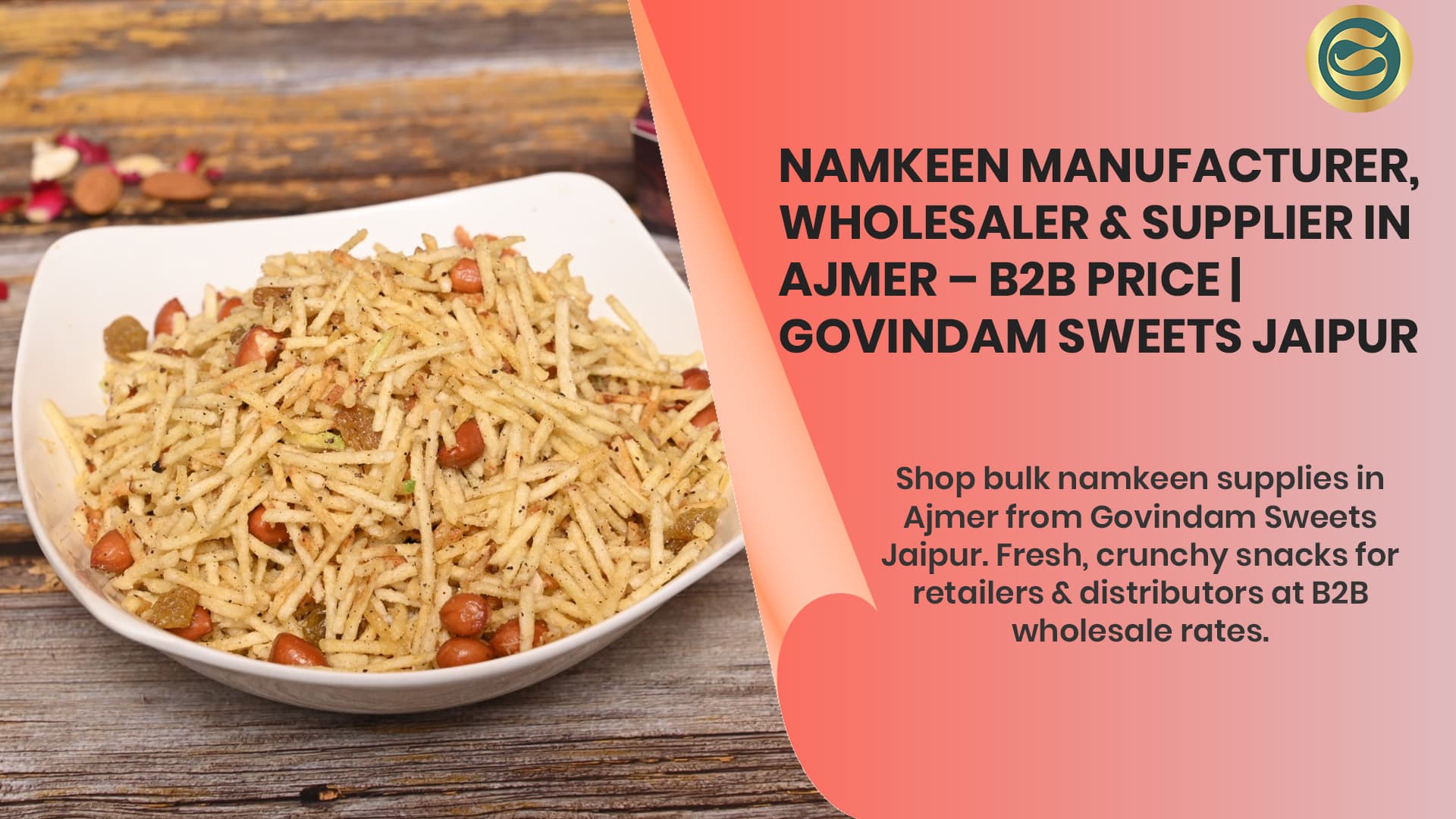 Namkeen Manufacturer, Wholesaler & Supplier in Ajmer – B2B Price
