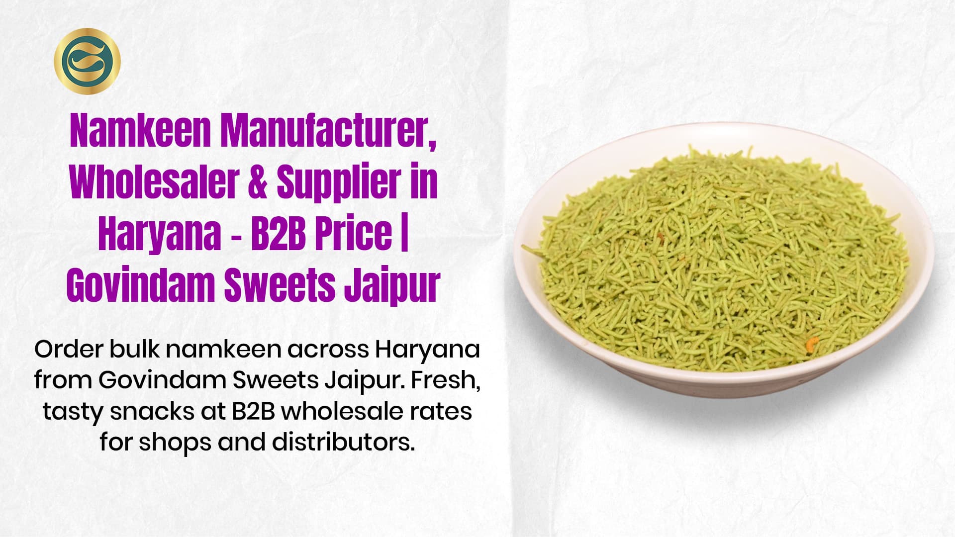 Namkeen Manufacturer, Wholesaler & Supplier in Haryana – B2B Price