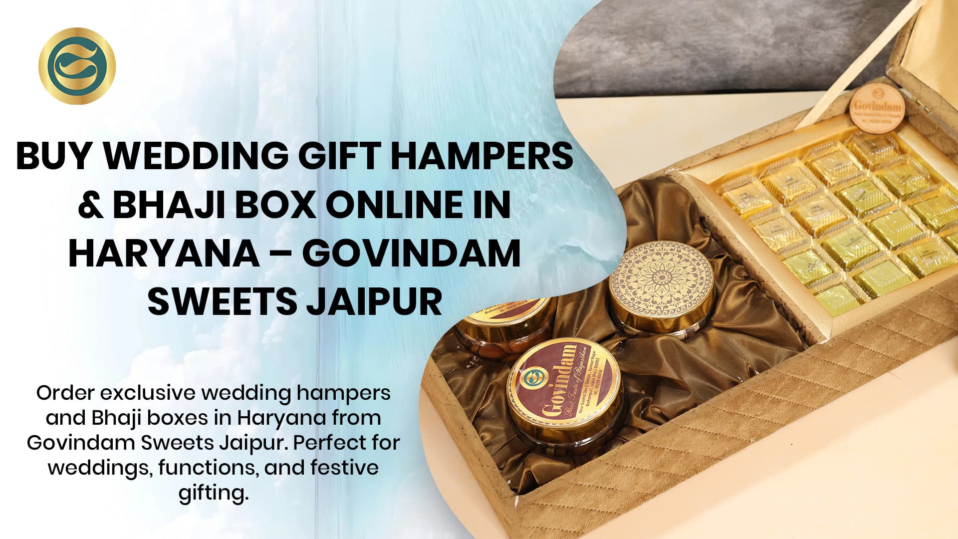 Buy Wedding Gift Hampers & Bhaji Box Online in Haryana – Govindam Sweets