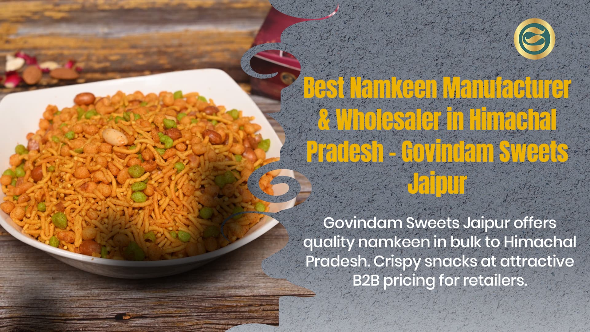 Best Namkeen Manufacturer & Wholesaler in Himachal Pradesh – Govindam