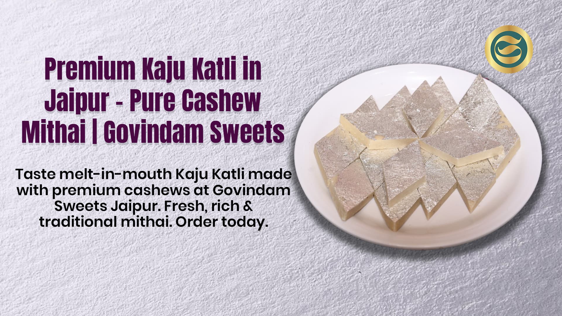 Premium Kaju Katli in Jaipur – Pure Cashew Mithai | Govindam Sweets