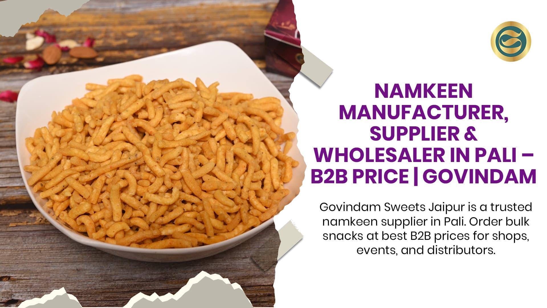 Namkeen Manufacturer, Supplier & Wholesaler in Pali – B2B Price
