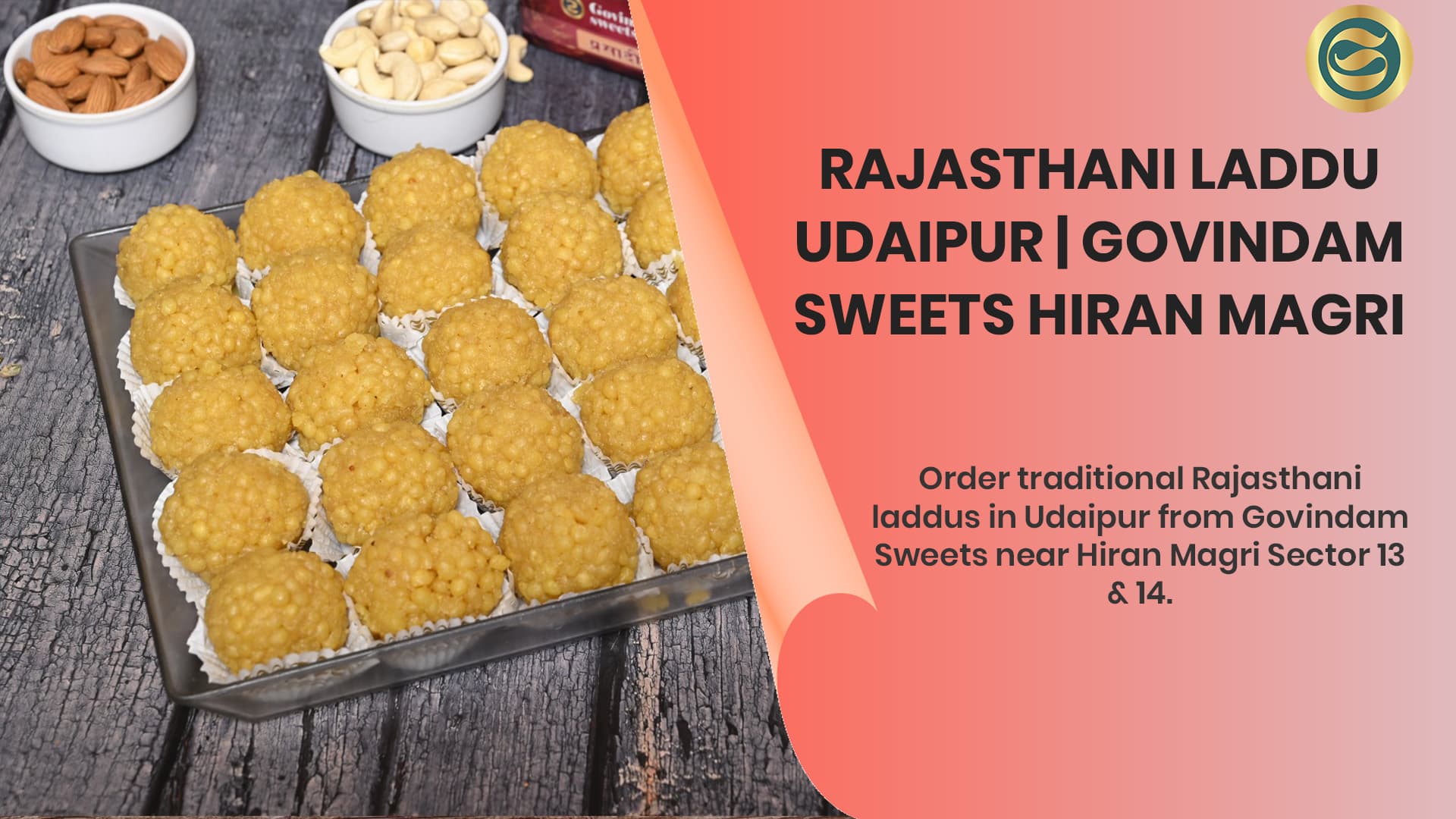 Rajasthani Laddu Udaipur: Traditional Sweets from Govindam Sweets Hiran Magri
