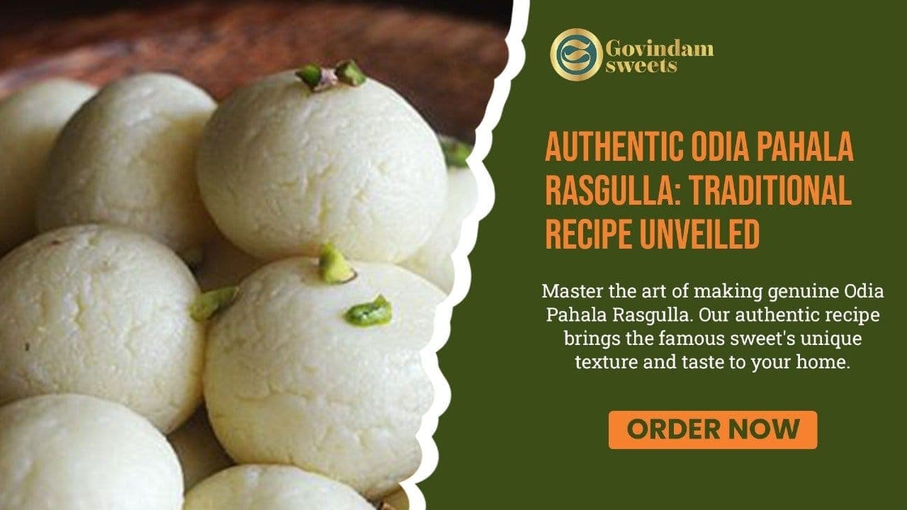 Authentic Odia Rasgulla Recipe: Pahala's Sweet Secret Unveiled
