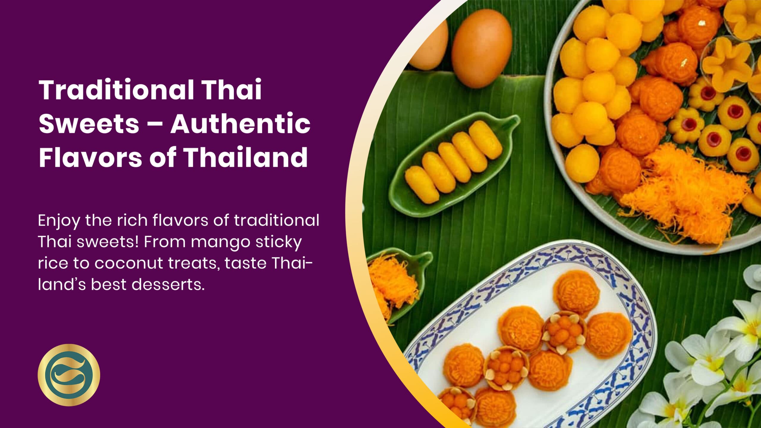 Traditional Thai Sweets: Complete Guide to Authentic Flavors