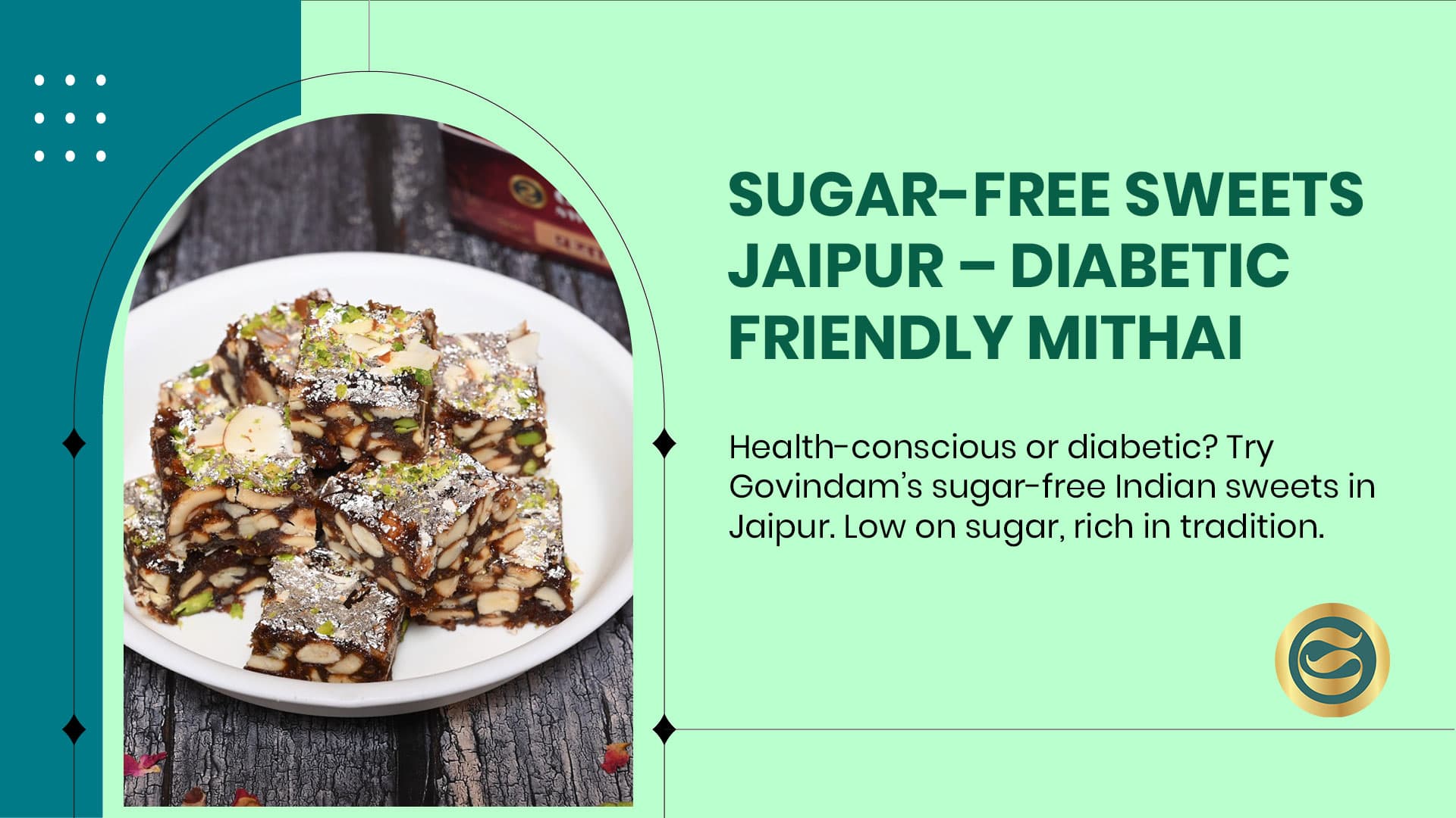 Amazing Sugar-Free Sweets Jaipur Govindam: Guilt-Free Traditional Delights
