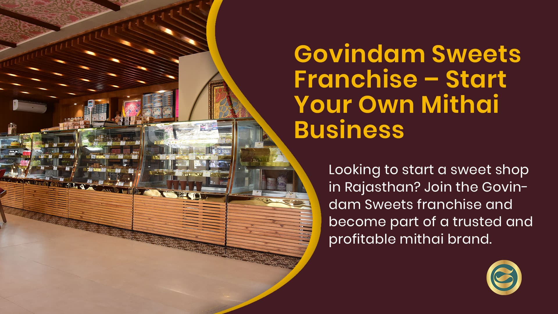 Govindam Sweets Franchise Opportunity in Rajasthan: Complete Business Guide