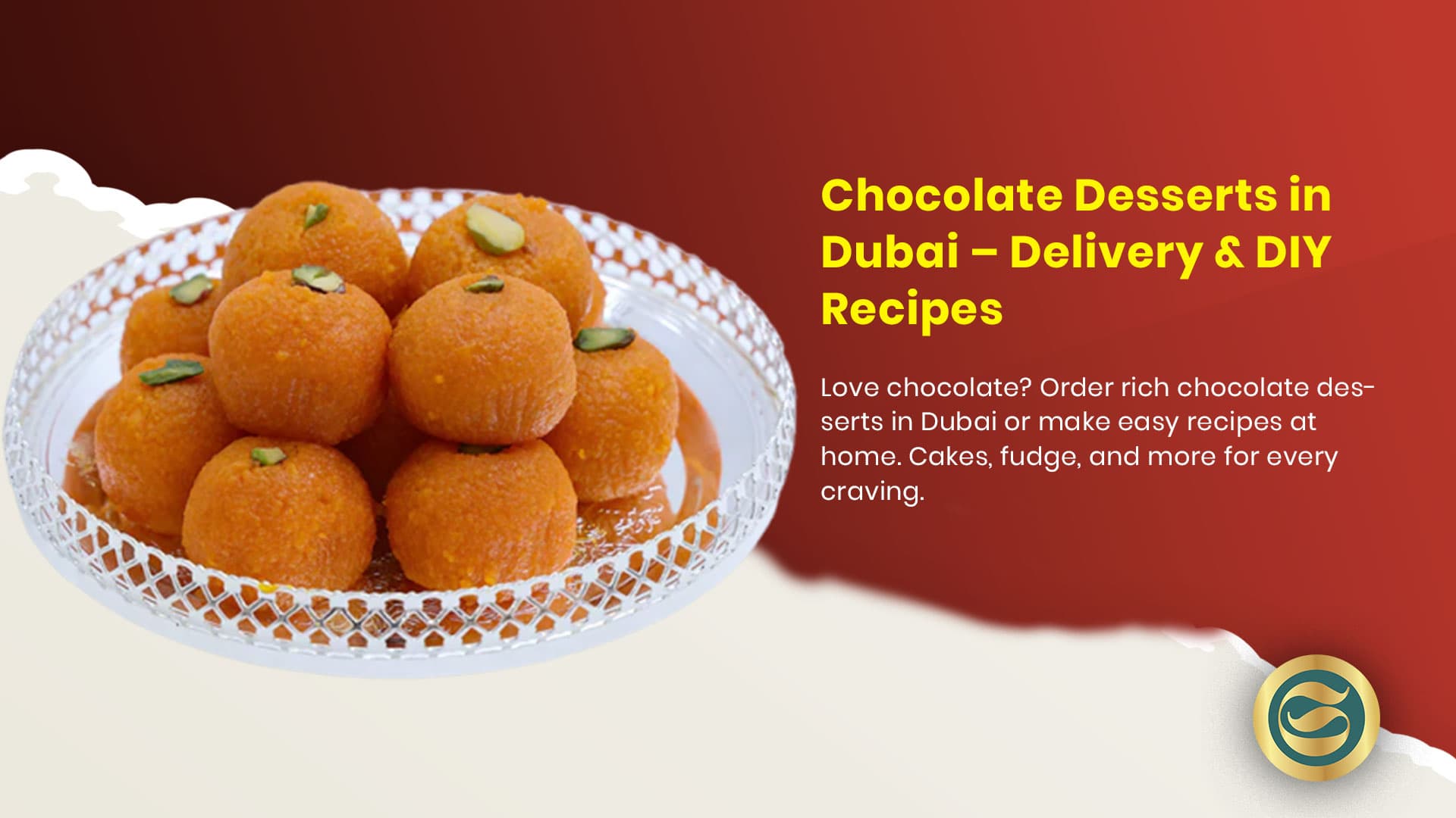 Chocolate Desserts Dubai: Ultimate Guide to Cocoa Indulgence