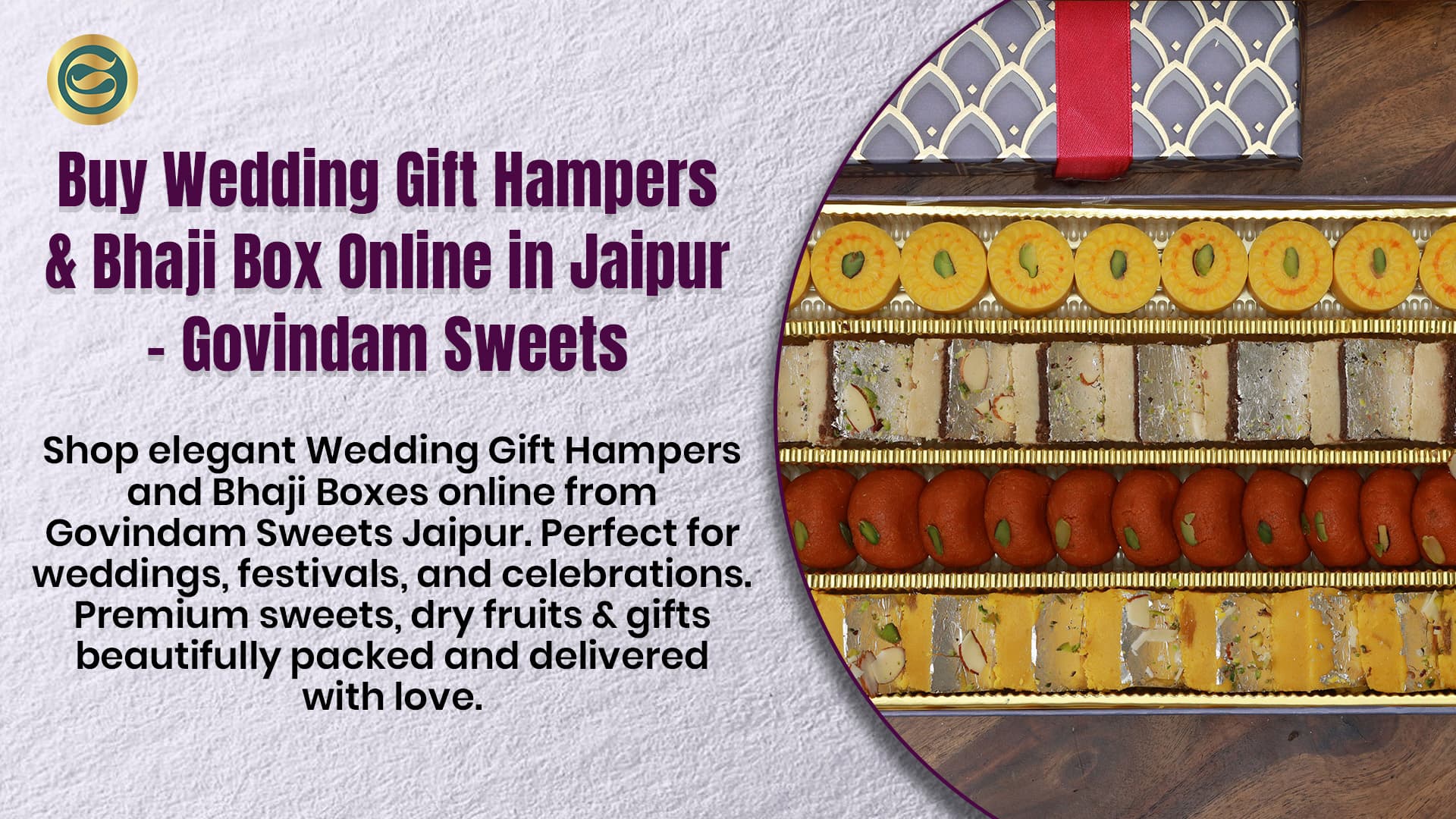 Buy Wedding Gift Hampers & Bhaji Box Online in Jaipur – Govindam Sweets