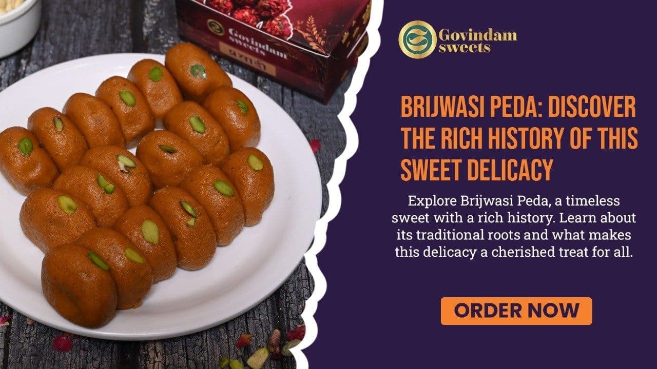Brijwasi Peda: Taste Mathura's Sweet Legacy in Every Bite